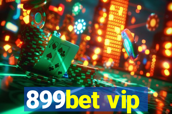 899bet vip